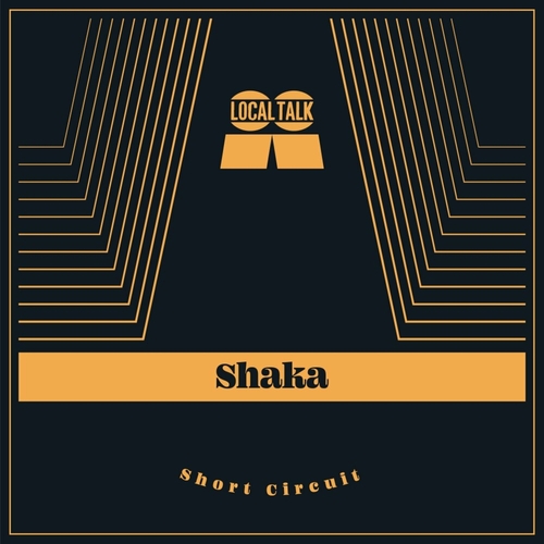 Shaka - Short Circuit [LT121A]